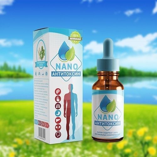 Антитоксин нано от паразитов: все о препарате